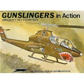 Gunslingers. Bell AH-1G Hughes OH-6A etc (In Action Series)