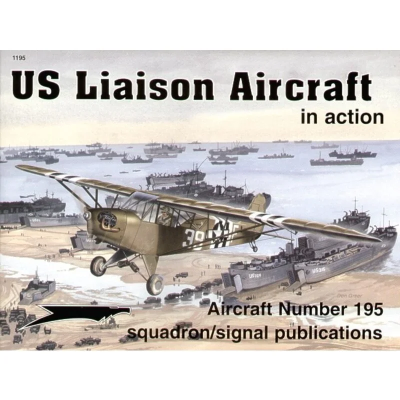 US Liason Aircraft (In Action Series)