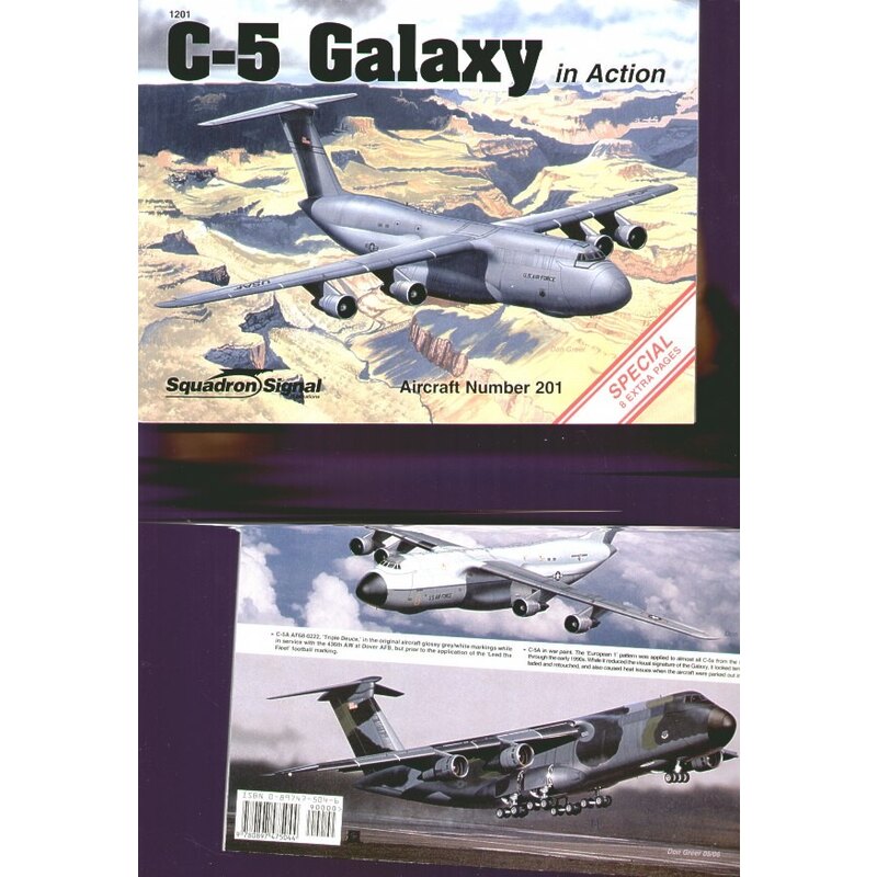 C-5 Galaxy (In Action Series) C-5 Galaxy first made its appearance in March 1968 it has been given such varied nicknames as Fat