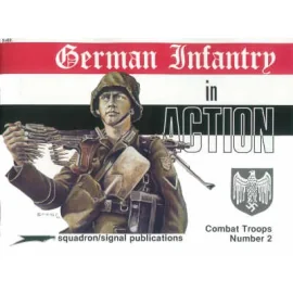 German Infantry (In Action Series)