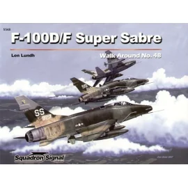 North American F-100D Super Sabre/North American F-100F Super Sabre (Walk Around Series)