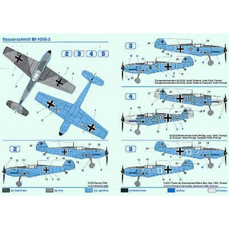 Messerschmitt Bf 109E-3 (5) White 1 1/JG2 Gruppenkomandeur II/JG26 Adolf Galland White 1 yellow nose 4/JG54 White 13 1/JG51 Hein