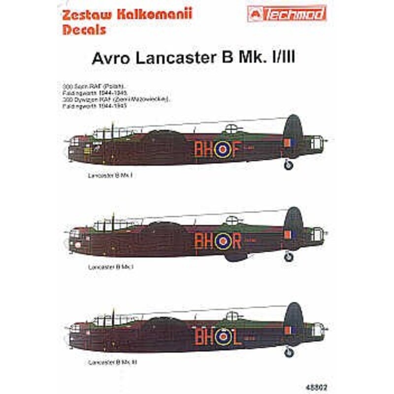 Avro Lancaster B I/III (3) LL804 BH-F PB730 BH-R ED779 BH-L allemand from 300 (Polish) Sqd RAF Faldingworth 1944-45. Small nose 