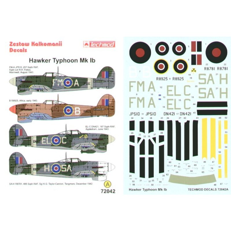 Hawker Typhoon Mk.Ib (4) JP510 FM-A 257 Sqn S/L R.Fokes DN421 EL-C 187 Sqn Wing D-Day stripes R8781 SA-H 486 Sqn Sgt K.G.Taylor-