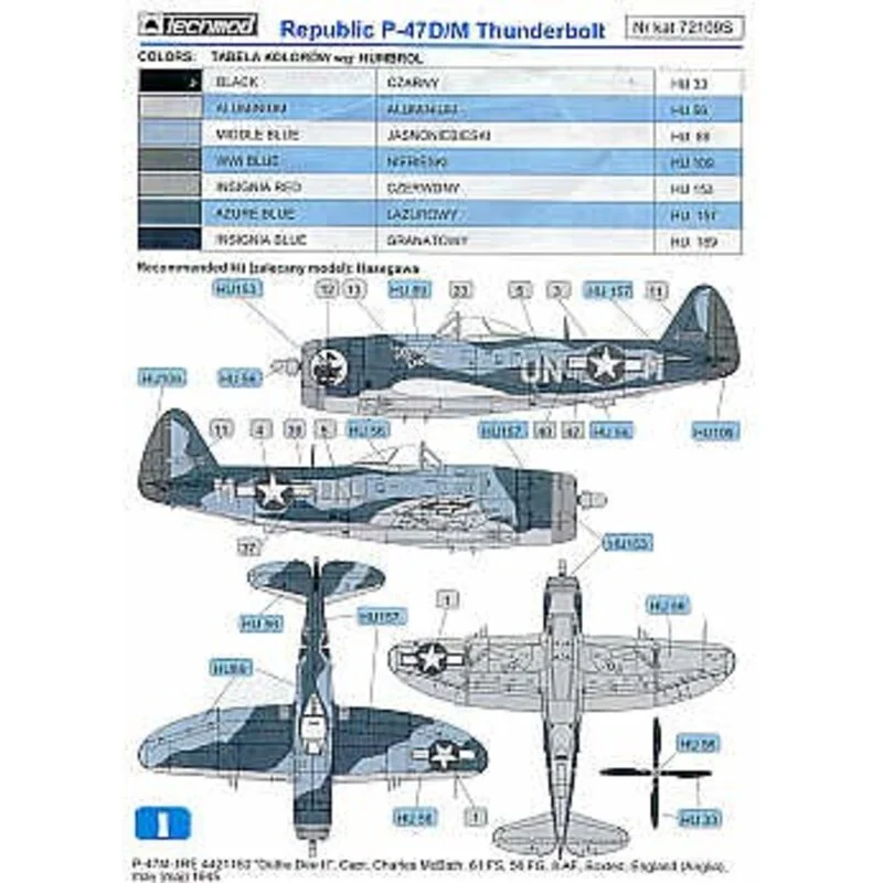 Republic P-47M Thunderbolt Bubble (4) 56 Gp Boxted 1945. 421150 UN-M Dottie Dee II 418718 HV-M Pengie IV 421127 HV-M Pengie 