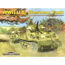 WWII U.S Sherman Tank (In Action Series) by Rob Ervin and David Doyle