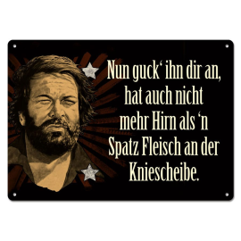 Bud Spencer metal sign Nun guck' ihn dir an,... 10 x 15 cm