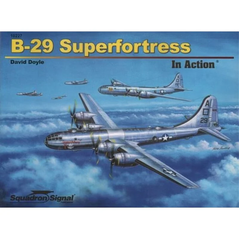 Boeing B-29 Superfortress (In Action series) (soft back) 