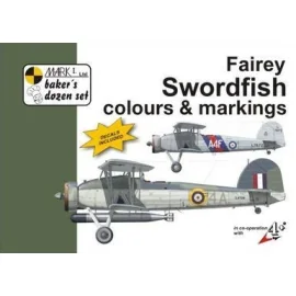 Fairey Swordfish Colour and Markings with decals (13) K6009/912 822 NAS HMS Furious 1938; L7672/A4F 820 NAS HMS Ark Royal 1939; 