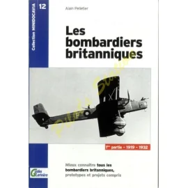 MiniDocavia n°12 : Les Bombardiers Britanniques