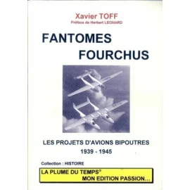 Fantômes Fourchus - Les projets davions bipoutres