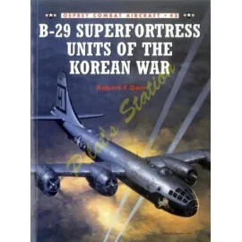 Combat Aircraft n°42 - B-29 Superfortress of the K