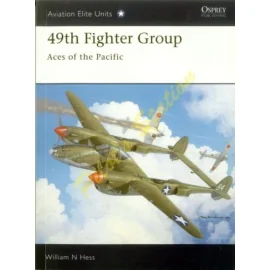 Aviation Elite Units 14 - 49th Fighter Group Aces 