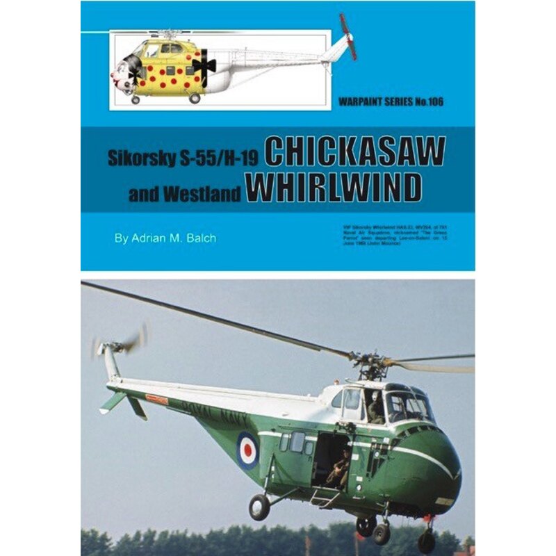 Sikorsky S-55 Chickasaw und Westland Whirlwind