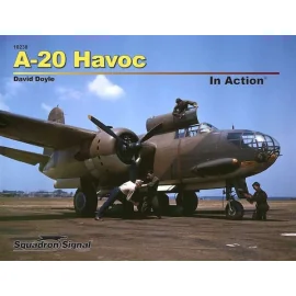 A-20 Havoc IN ACTION Doyle. Die Douglas A-20 Havoc war ein leichter Bomber, Angriff, und eindringende Flugzeug des Zweiten Weltk